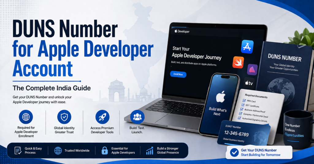 DUNS Number for Apple Developer Account: The Complete India Guide