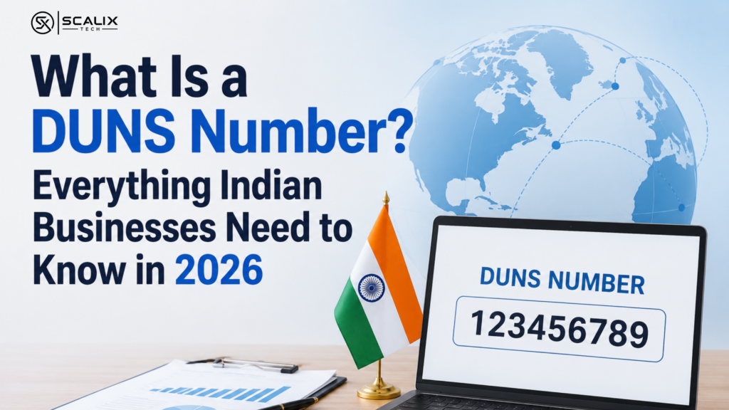 What Is a DUNS Number? Everything Indian Businesses Need to Know in 2026